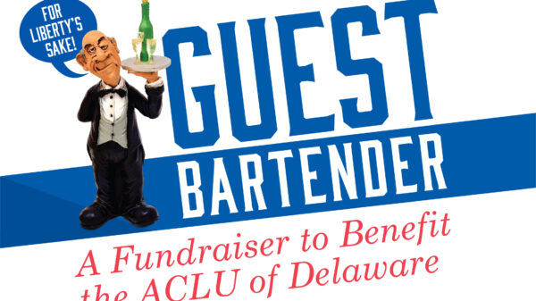 ACLU Delaware Guest Bartender 2019