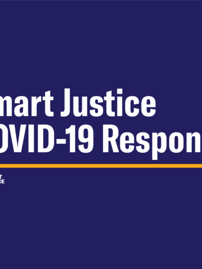 Smart Justice COVID-19 Response