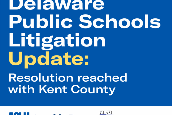 Delaware public schools litigation update: Kent resolution