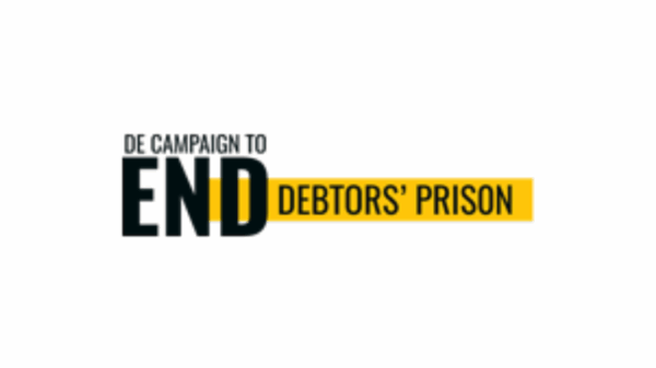 The Delaware Campaign to End Debtors' Prison