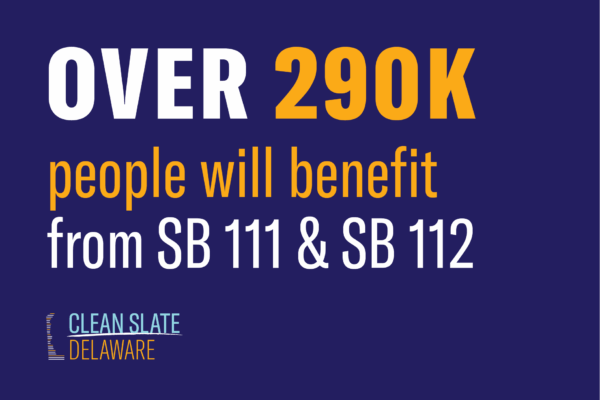 Over 290,000 people will benefit from SB 111 & SB 112.