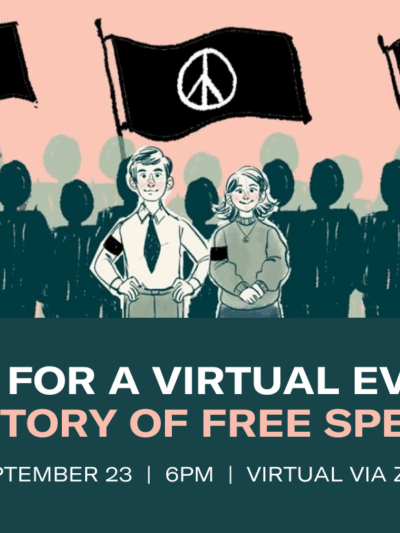 Join us for a virtual event: The History of Free Speech