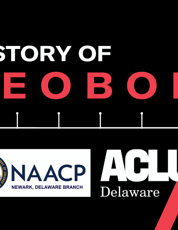 History of LEOBOR. Hosted by NAACP - Newark and ACLU Delaware.