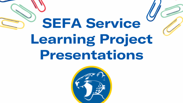 SEFA Service Learning Project Presentations. Rainbow paperclips in the upper corners, and Charter School of New Castle mascot in the lower middle.