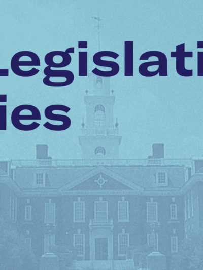 2022 Legislative Priorities. Delaware State Capital building in background.