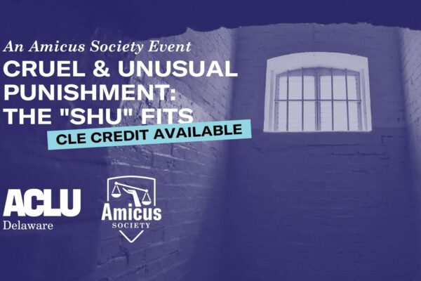 Graphic with a blue-tinted solitary confinement cell. white text reads, "An Amicus Society Event. Cruel & Unusual Punishment: the SHU fits."