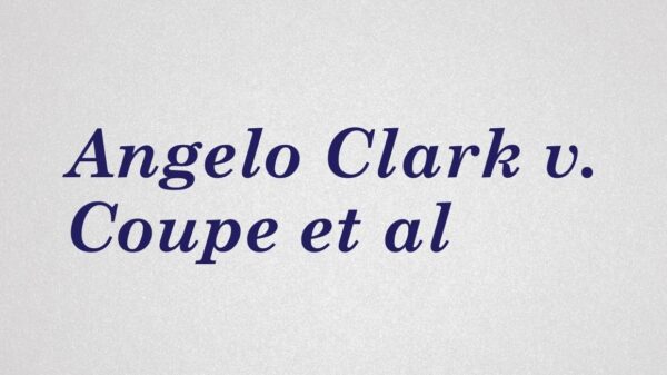 graphic with white background and dark blue text. Angelo Clark v. Coupe et al.