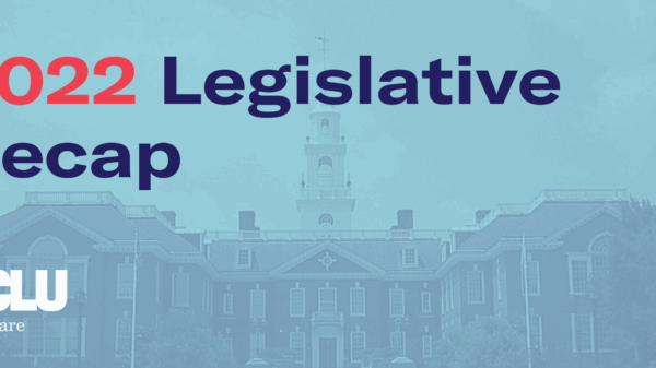 Graphic with blue-tinted background of Delaware's legislative hall. Red and dark blue text reads, 2022 Legislative Recap.