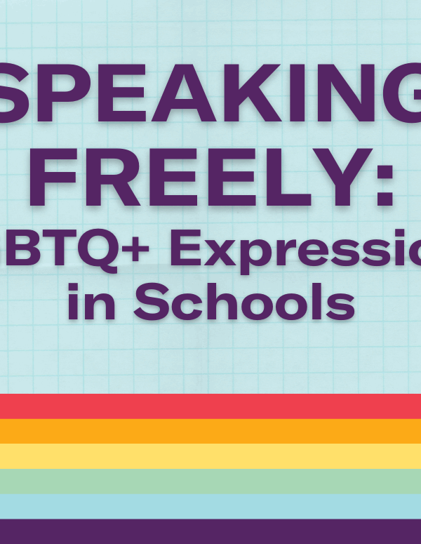 Speaking Freely: LGBTQ+ Expression in Schools