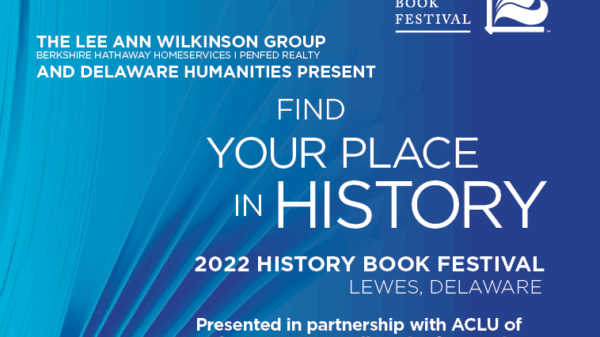 Find Your Place in History. 2022 History Book Festival, Lewes, DE.