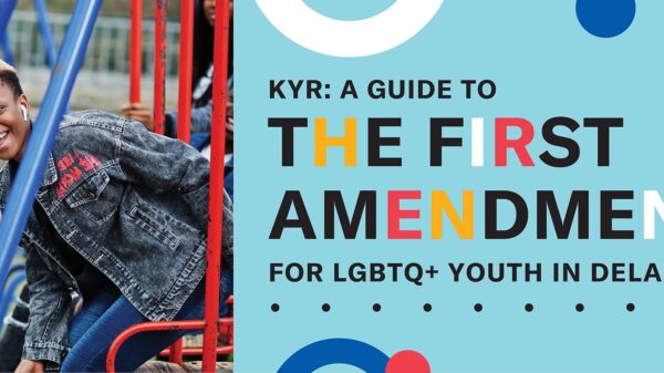 KYR guide to First Amendment for LGBTQ Youth in Delaware Banner