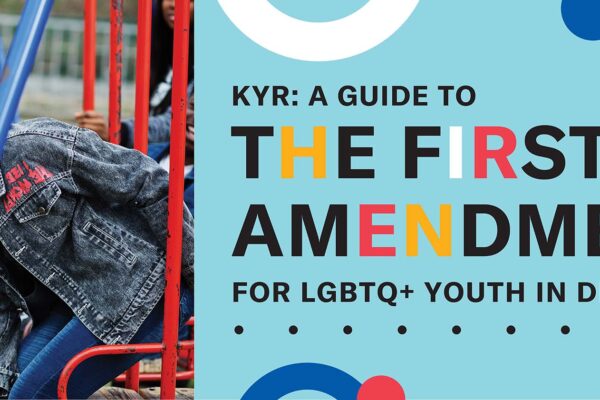 KYR guide to First Amendment for LGBTQ Youth in Delaware Banner