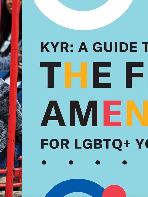 KYR guide to First Amendment for LGBTQ Youth in Delaware Banner