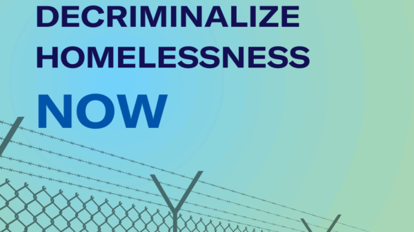 decriminalize HOMELESSNESS