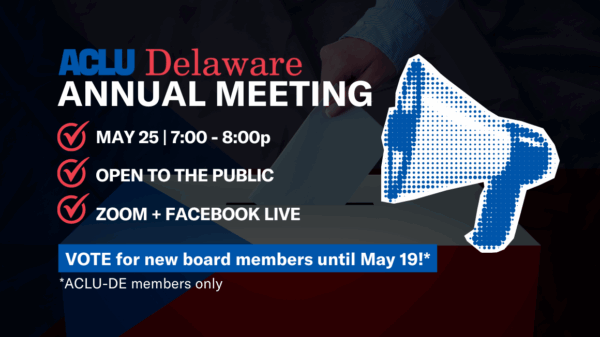 ACLU-DE Annual Meeting 2023