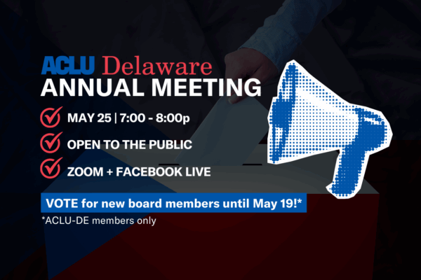 ACLU-DE Annual Meeting 2023