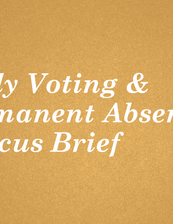 Early Voting & Permanent Absentee Amicus Brief