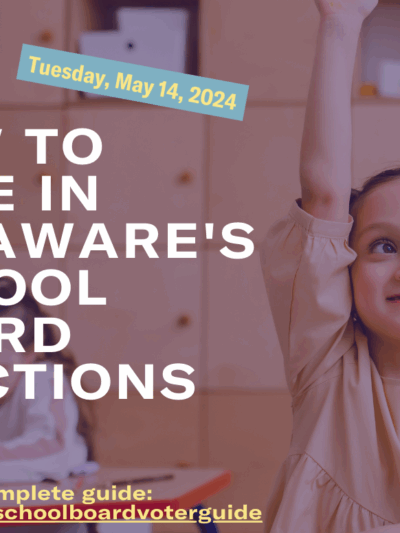 How to Vote Delaware's School Board Elections on Tuesday May 14, 2024. View the complete guide: bit.ly/dvrc-schoolboardvoterguide