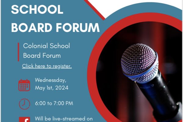Colonial School Board Forum on May 1st at 6pm