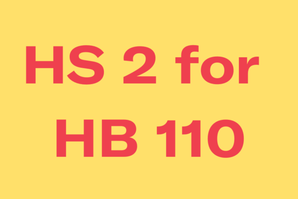 HS 2 for HB 110