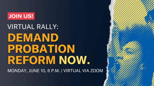 Probation Reform Rally
