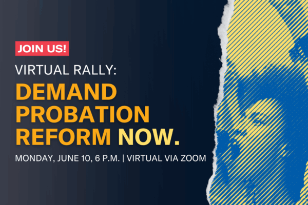 Probation Reform Rally