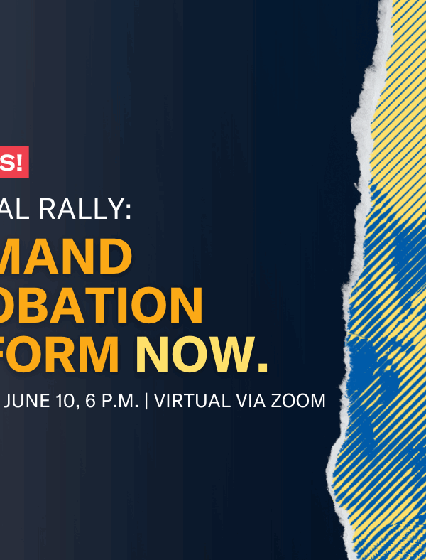 Probation Reform Rally