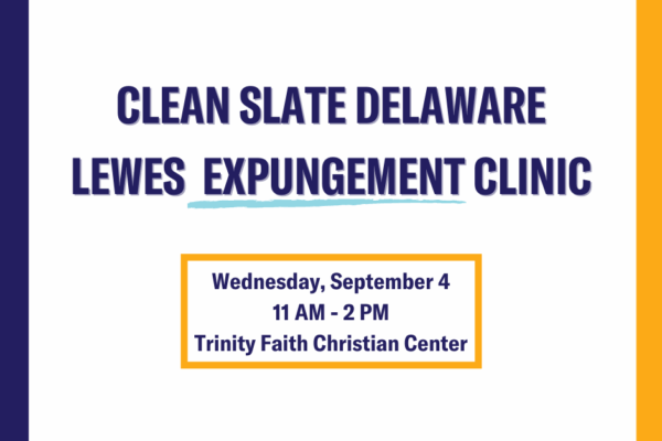 lewes expungement clinic