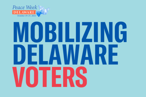 Mobilizing Delaware Voters
