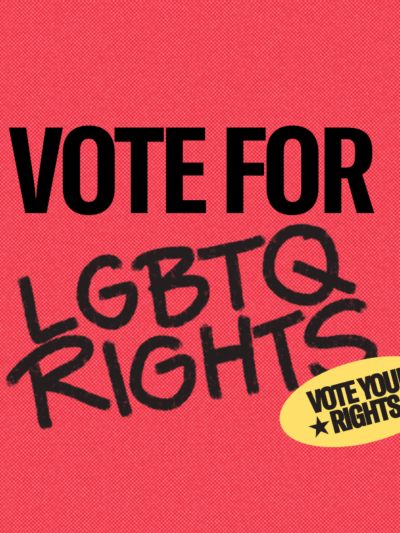 Vote for LGBTQ RIghts