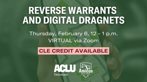 Reverse Warrants and Digital Dragnets (CLE Credit Available)