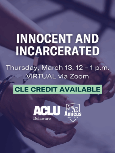 Innocent and Incarcerated CLE