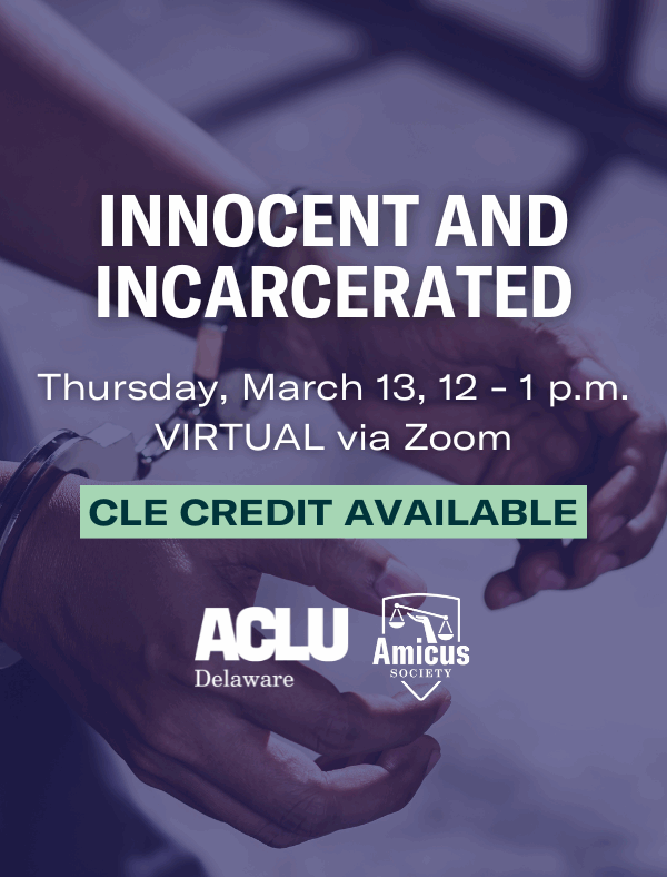Innocent and Incarcerated CLE