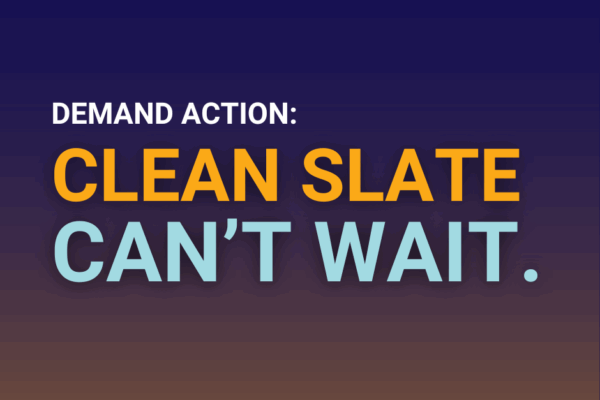 Demand Action: Clean Slate Can't Wait.