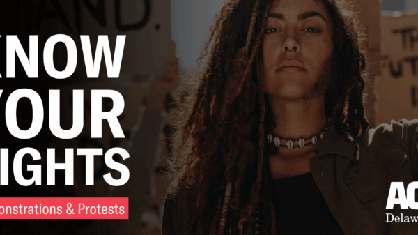 Know Your Rights: Demonstrations and Protests