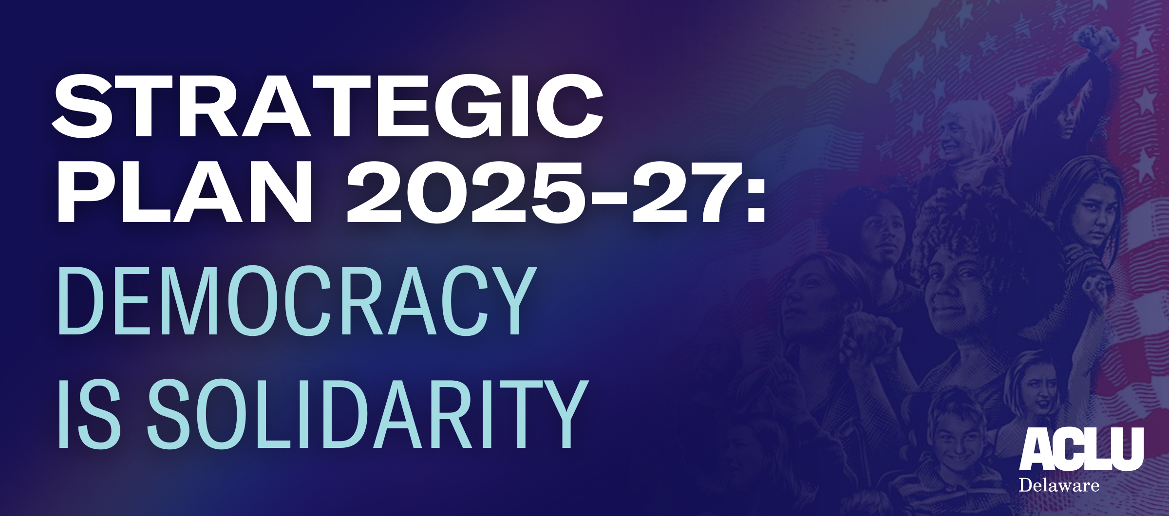 Strategic Plan 2025-27: Democracy is Solidarity