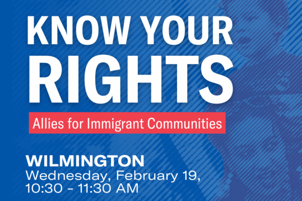 Know Your Rights: Allies for Immigrant Communities