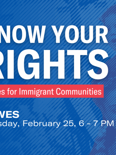 Know Your Rights: Allies for Immigrant Communities