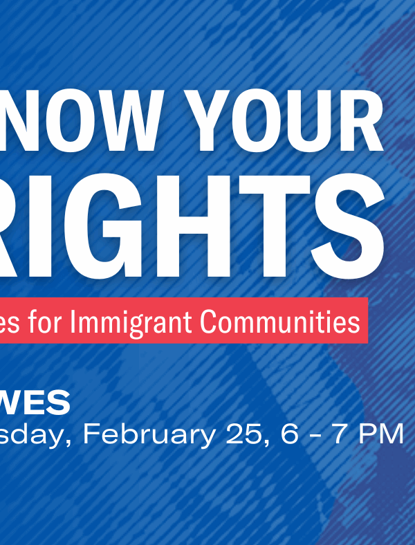 Know Your Rights: Allies for Immigrant Communities