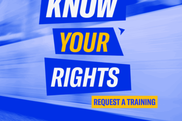 Know Your Rights: Request a Training