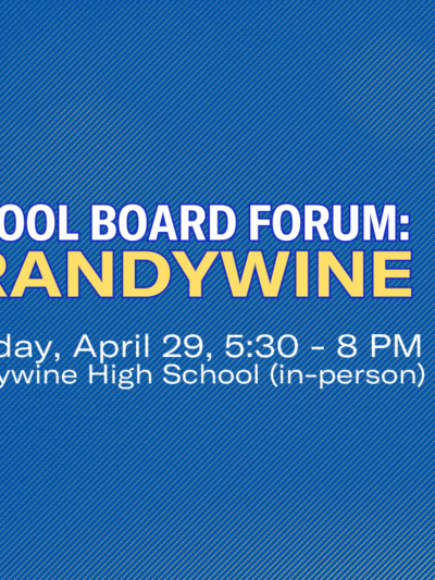 School Board Forum: Brandywine