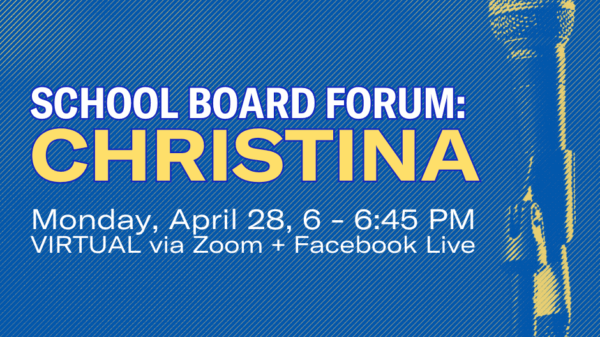 School Board Forum: Christina