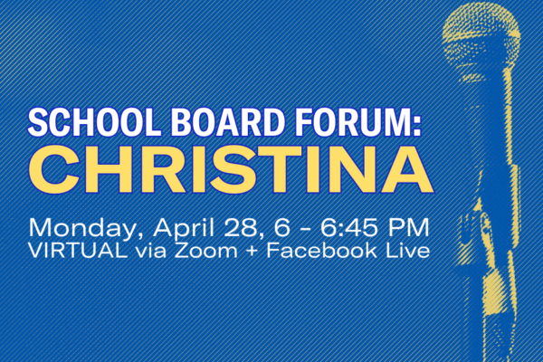 School Board Forum: Christina