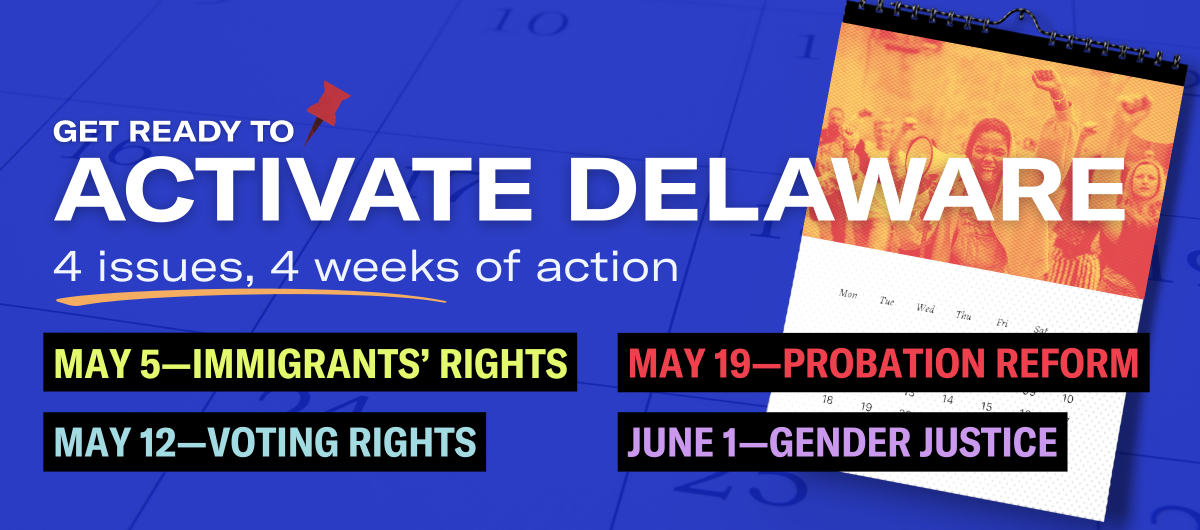 Get Ready to Activate Delaware: 4 Issues, 4 weeks of action