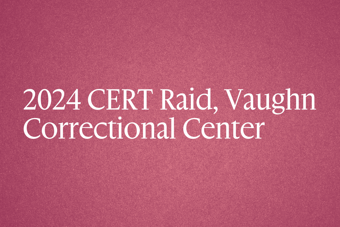 2024 CERT Raid, Vaughn Correctional Center