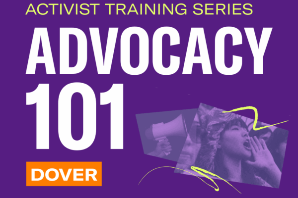 Activist Training Series: Advocacy 101