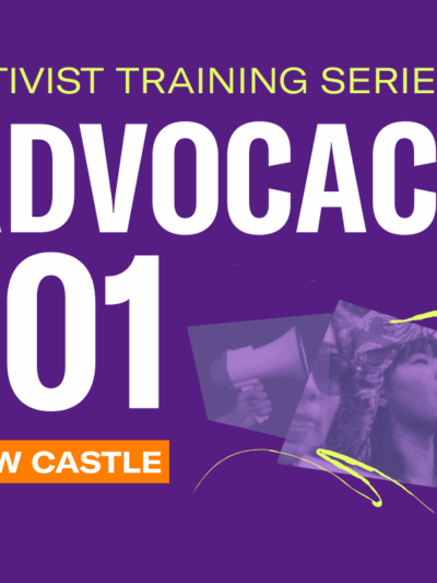 Activist Training Series: Advocacy 101