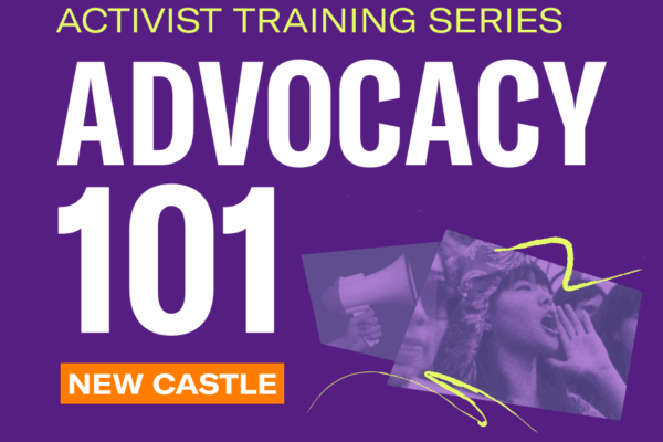 Activist Training Series: Advocacy 101