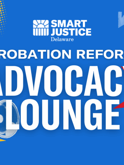 Probation Reform Advocacy Lounge
