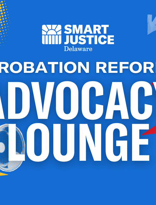 Probation Reform Advocacy Lounge